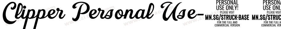 Clipper Personal Use字体转换